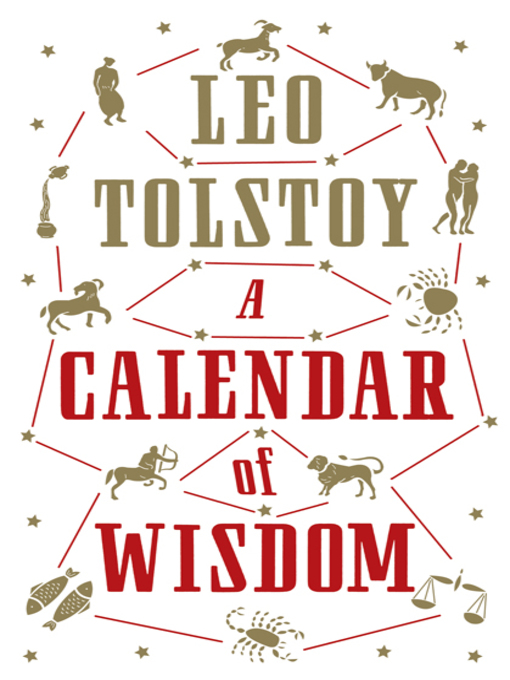 Title details for A Calendar of Wisdom by Leo Tolstoy - Available
